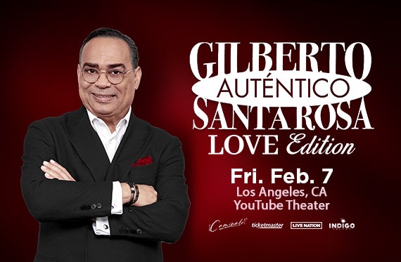 More Info for Gilberto Santa Rosa Brings Auténtico Love Edition, a Special Concert Series Celebrating Love to YouTube Theater